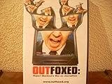 Outfoxed - Rupert Murdoch's War on Journalism