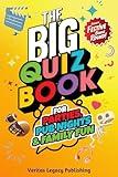 The Big Quiz Book for Parties, Pub Nights & Family Fun : Discover 500 Fun & Festive Quiz Questions to Liven Up Parties, Pub Nights & Family Gatherings. All Year Round!