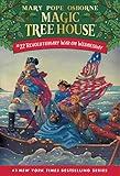 Revolutionary War on Wednesday (Magic Tree House Book 22)