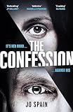 The Confession: The most hotly-anticipated psychological thriller of 2018!