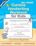 Cursive Handwriting Workbook For Kids: Cursive for beginners workbook. Cursive letter tracing book. Cursive writing practice book to learn writing in cursive (Beginning Cursive Handwriting Workbooks)