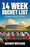 14 Week Bucket List: A Season of College Football
