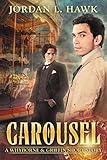 Carousel: A Whyborne & Griffin Short Story (Whyborne & Griffin Short Stories Book 2)