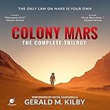 Colony Mars: The Complete Trilogy