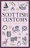 Scottish Customs (Traditional Scotland)