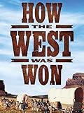 How the West Was Won
