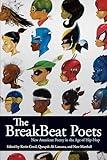 The BreakBeat Poets: New American Poetry in the Age of Hip-Hop