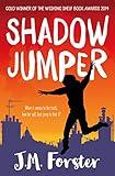 Shadow Jumper: A mystery adventure book for children and teens aged 10-14 (A Shadow Jumper Mystery Adventure 1)