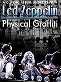Led Zeppelin - Physical Graffiti: A Classic Album Under Review