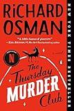 The Thursday Murder Club: A Novel (A Thursday Murder Club Mystery)