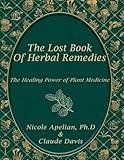 The Lost Book of Herbal Remedies