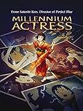Millennium Actress
