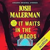 It Waits in the Woods: Creature Feature Collection