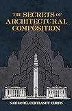 The Secrets of Architectural Composition (Dover Architecture)