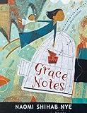 Grace Notes: Poems about Families―Poems about Families in a Heartfelt Collection of Poems for All Ages Celebrating Family and Resilience