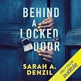 Behind a Locked Door