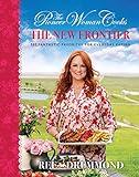 The Pioneer Woman Cooks—The New Frontier: 112 Fantastic Favorites for Everyday Eating