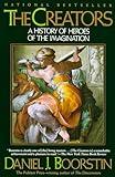 The Creators: A History of Heroes of the Imagination