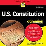 U.S. Constitution for Dummies: 2nd Edition