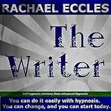 Self Hypnosis Audio CD, The Writer: Enhance Your Creativity, Imagination and Productivity with Creative Writing, Fiction Writing and Non-Fiction, Hypnotherapy hypnosis CD