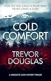 Cold Comfort: a mystery thriller with twists (Bridgette Cash Mystery Thriller, 1)