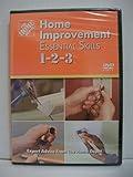 Home Improvement Essential Skills 1-2-3