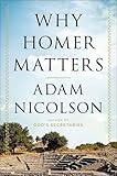Why Homer Matters: A History