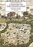 A History of the Czech Lands: Second Edition