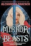 The Mirror of Beasts (Silver in the Bone)