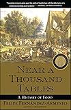 Near a Thousand Tables: A History of Food