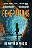 Generations: A Science Fiction Mystery Thriller