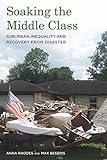 Soaking the Middle Class: Suburban Inequality and Recovery from Disaster