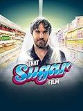 That Sugar Film