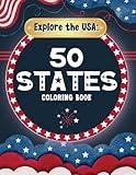 Explore the USA Geography Coloring Book: 50 States Maps, Facts, Flags & Symbols