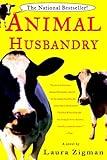 Animal Husbandry: A Novel