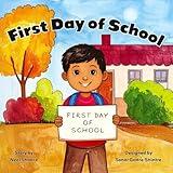 First Day of School: A Gentle Back-to-School Story about Making New Friends (Ages 4–8)