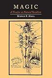 Magic: A Treatise on Natural Occultism