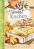 Harvest Kitchen Cookbook: Savor autumn's best family recipes, a bushel or tips and gifts from the kitchen…all to warm your home this season (Seasonal Cookbook Collection)