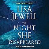 The Night She Disappeared: A Novel