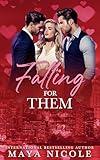 Falling For Them: An MMF Romantic Comedy (Why Choose Them Standalones)