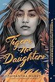 Tigers, Not Daughters