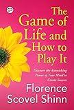 The Game of Life and How to Play It