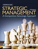 Strategic Management: A Competitive Advantage Approach, Concepts and Cases