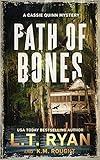 Path of Bones (Cassie Quinn Book 1)