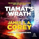 Tiamat's Wrath: The Expanse, Book 8