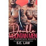 Double Mountain Men: A MFM Menage Secret Baby Romance