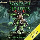 Bonds of Truths: Instrument of Omens, Book 4