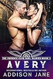 Avery (The Phoenix Club Girl Diaries Book 3)