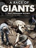 A Race of Giants