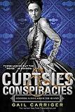 Curtsies & Conspiracies (Finishing School Series Book 2)